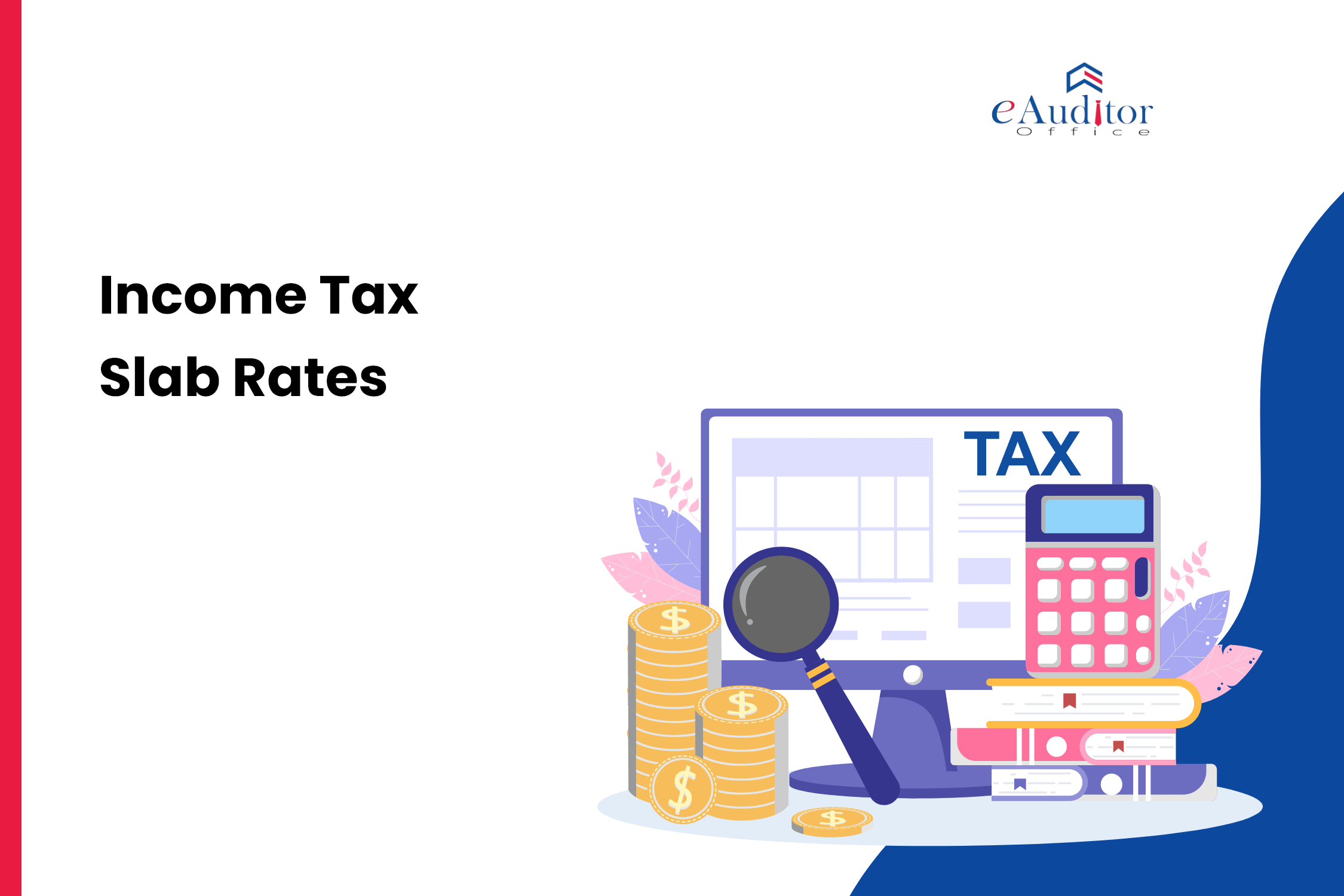 Tax Rates Slab for FY 202223 Tax Filing eAuditor Office